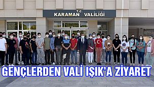 Gençlerden Vali Işık'a ziyaret