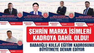 Babaoğlu Koleji Eğitim Kadrosunu Büyütmeye Devam Ediyor