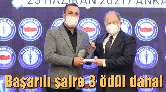 Başarılı şaire 3 ödül daha!