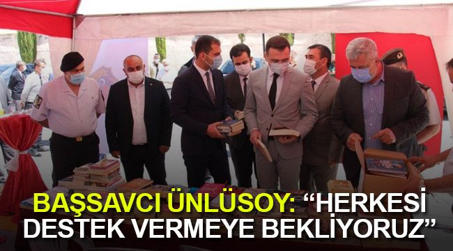 Başsavcı Ünlüsoy: "Herkesi destek vermeye bekliyoruz"
