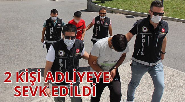Bonzai ile yakalanan şahıslar adliyeye sevk edildi