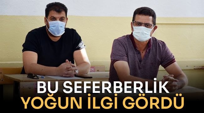 Bu seferberlik yoğun ilgi gördü