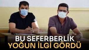 Bu seferberlik yoğun ilgi gördü