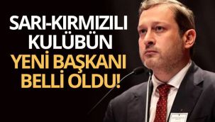 Sarı-kırmızılı kulübün yeni başkanı belli oldu!