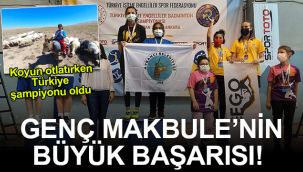 Genç Makbule'nin büyük başarısı!