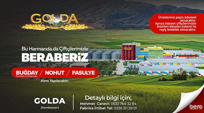 Golda Gıda Yeni Sezon Hububat Alımlarına Başladı
