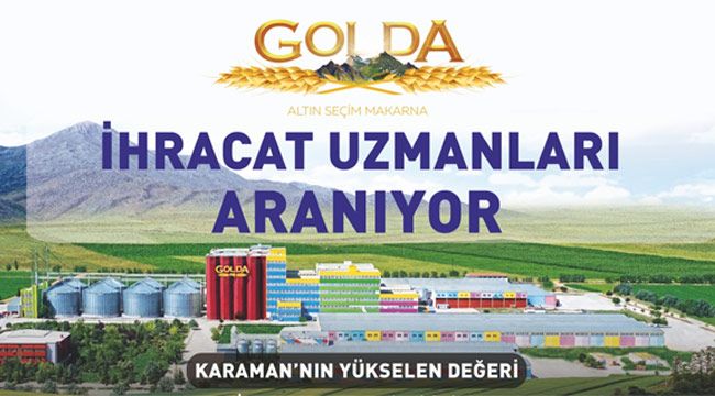 GOLDA ihracat uzmanları arıyor