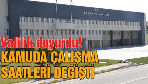 Kamuda çalışma saatleri değişti