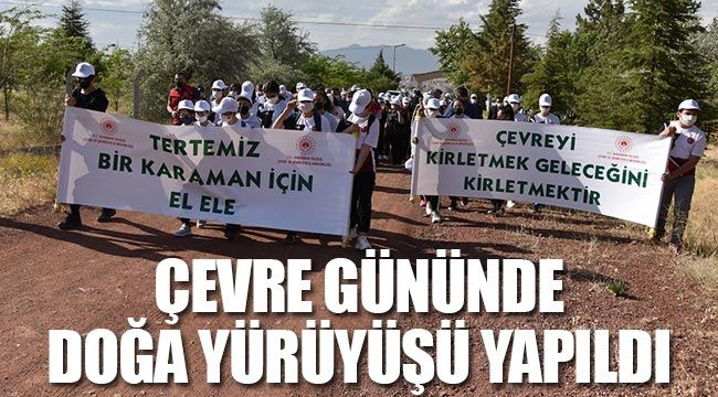 Karaman'da çevre gününde doğa yürüyüşü yapıldı