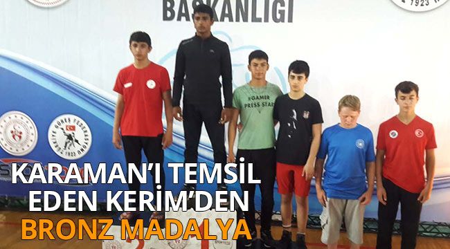 Karaman'ı temsil eden Kerim'den bronz madalya 