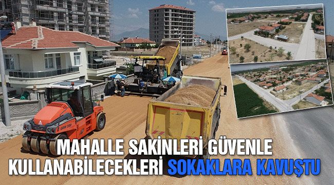 Mahalle sakinleri güvenle kullanabilecekleri sokaklara kavuştu