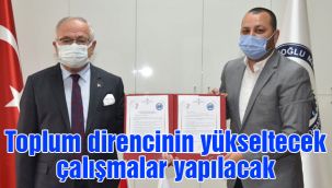 Toplum direncinin yükseltecek çalışmalar yapılacak