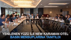Yenilenen Yüzü İle New Karaman Otel Basın Mensuplarına Tanıtıldı
