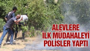 Alevlere ilk müdahaleyi polisler yaptı