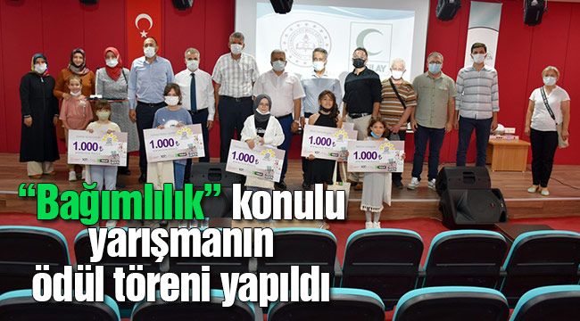 "Bağımlılık" konulu yarışmanın ödül töreni yapıldı