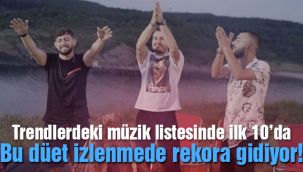 Bu düet izlenmede rekora gidiyor
