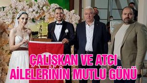 Çalışkan ve Atcı ailelerinin mutlu günü