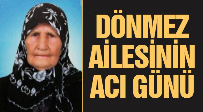 Eşe Dönmez vefat etti