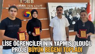 Lise öğrencilerinin yapmış olduğu proje büyük beğeni topladı