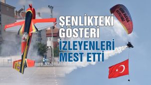 Şenlikteki gösteri izleyenleri mest etti  