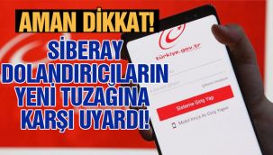 SİBERAY uyardı asılsız paylaşımlara karşı uyardı!