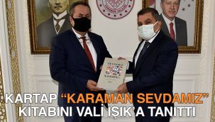 KARTAP "Karaman Sevdamız" Kitabını Vali Işık'a tanıttı