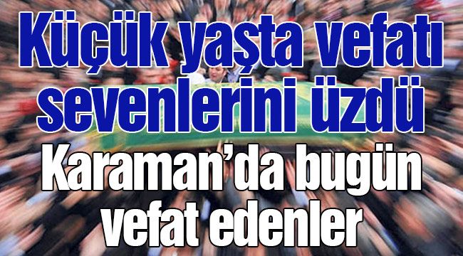 Küçük yaşta vefatı sevenlerini üzdü