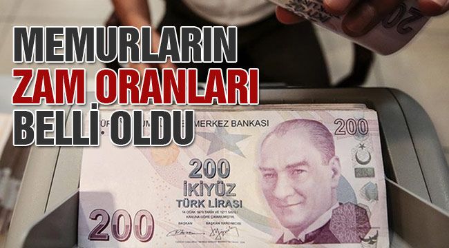 Memurların zam oranları belli oldu!