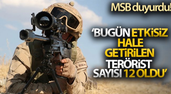 MSB: '2 terörist Atak helikopterleri tarafından etkisiz hale getirildi'