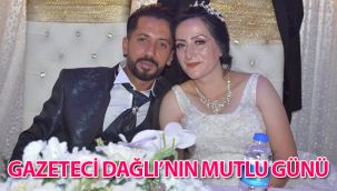 Gazeteci Dağlı'nın mutlu günü 