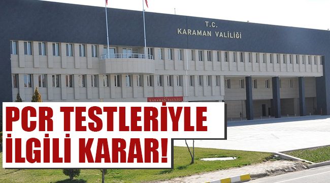 PCR Testileriyle ilgili karar!