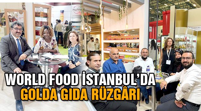 World Food İstanbul'da Golda Gıda rüzgârı