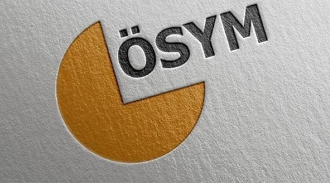 ÖSYM Sınav Takvimi Belli Oldu