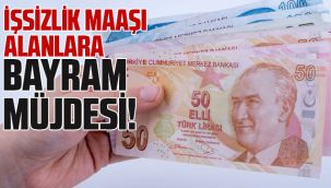 İşsizlik Maaşı Alanlara Bayram Müjdesi!