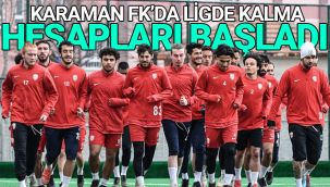 Karaman FK'da Ligde Kalma Hesapları Başladı