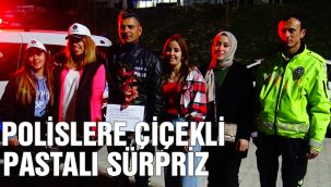 Polislere Çiçekli Pastalı Sürpriz  