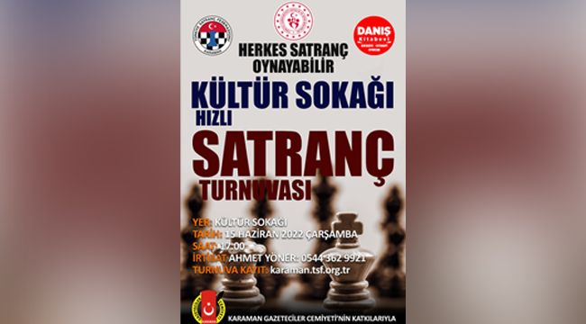 Kültür Sokağı Hızlı Satranç Turnuvası Düzenlenecek