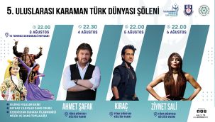 Karaman 5. Uluslararası Karaman Türk Dünyası Şöleni'ne hazırlanıyor  