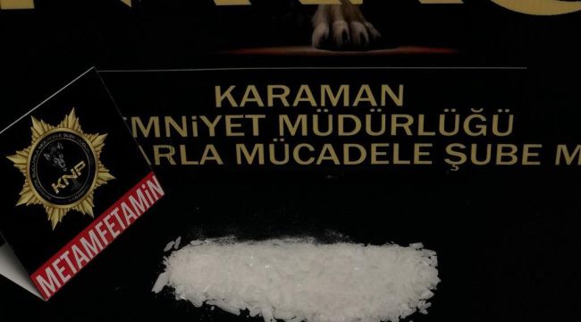 Karaman'da uyuşturucu satıcılarına göz açtırılmıyor 