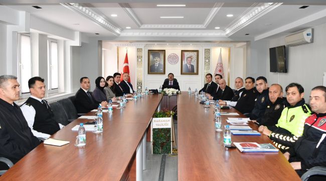 Karaman'da güvenlik tedbirleri değerlendirildi 