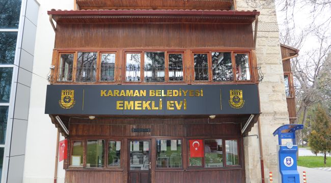 Karaman'da artık emekliler bu mekanda buluşacak