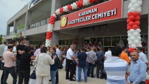 Karaman Gazeteciler Cemiyeti'nin yeni hizmet binası açıldı
