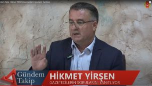 Hikmet Yirşen'den Akçaşehir'e dair dikkat çeken açıklamalar