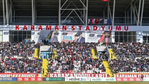 Karaman için birlik ateşini estirme vakti