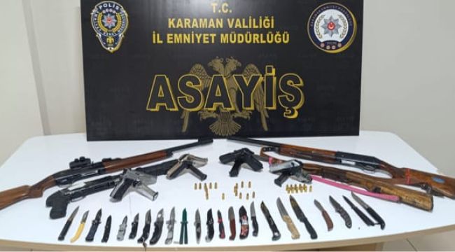 Karaman'da ruhsatsız 9 silah ele geçirildi 
