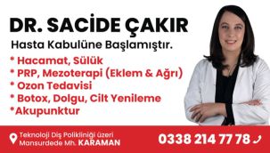 Dr. Sacide Çakır Karaman'da hasta kabulüne başladı