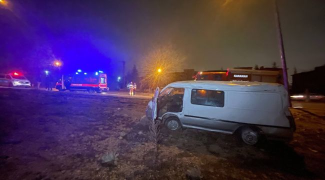 Karaman'da takla atan panelvandaki 2 kişi ölümden döndü