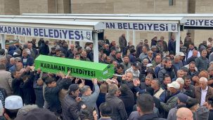 Karaman'daki kazada ölen Ahmet Şahin, toprağa verildi 