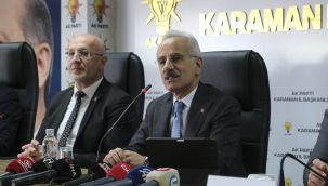 Ulaştırma ve Altyapı Bakanı Abdulkadir Uraloğlu, Karaman'da