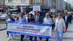 Karaman'da 'Hayat Boyu Öğrenme Haftası' yürüyüşle başladı
